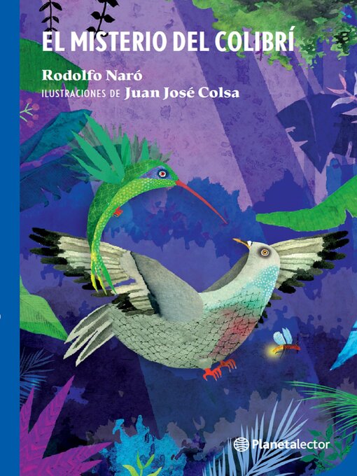 Title details for El misterio del colibrí by Rodolfo Naró - Wait list